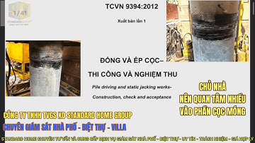 ♻️ GIÁM SÁT VÀ NGHIỆM THU “HÀN NỐI CỌC“ THEO TCVN 9394:2021 THÌ CẦN LƯU Ý GÌ ?! STANDARD HOME GROUP