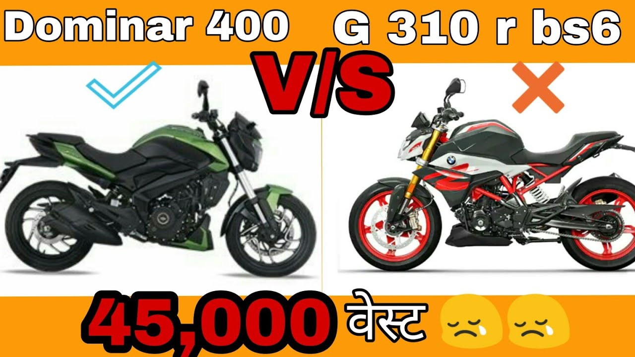 Bmw g 310 r bs6 vs Dominar 400 comparison | in Hindi | konsi best hai ...