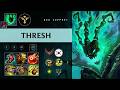 Thresh Support vs Rell - KR Grandmaster Patch 26.09