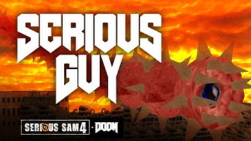 Serious Sam 4 + DOOM? | Serious Guy (DOOM mod)