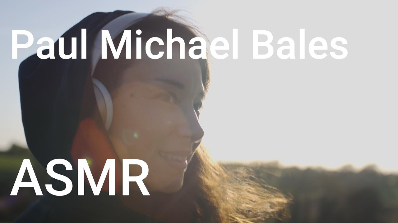 Paul Michael Bales - ASMR (Official Music Video Visualizer)