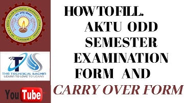 HOW TO FILL AKTU ODD SEMESTER EXAMINATION FORM 2020-2021 |||CARRY OVER FORM|||