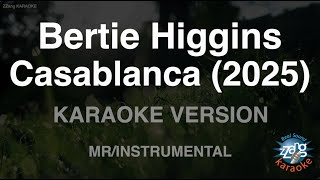 Download Lagu Bertie Higgins - Casablanca (2025) (Instrumental) (Karaoke Version) MP3