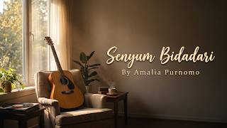 Amalia Purnomo - Senyum Bidadari
