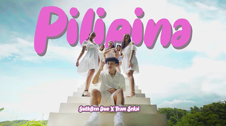 Pilipina   GuthBen Duo X  Tyrone X SevenJC ( Offic...