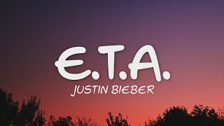 Justin Bieber-E.t.a.lyrics