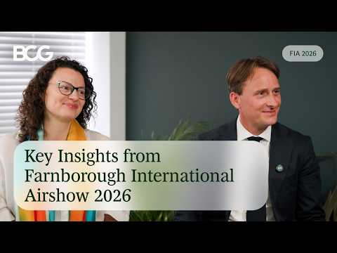 Key Insights from Farnborough International Airshow 2026