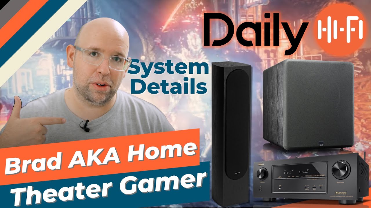 Brad AKA Home Theater Gamer Shares His System Specs!!! YouTube