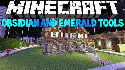 Minecraft Mod Showcase : Emerald and Obsidian tools 1.7.10