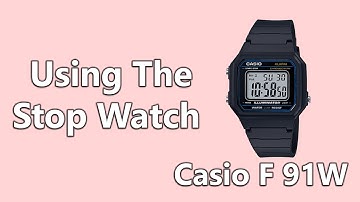 How To Use Stop Watch On Casio F 91W