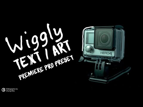 Wiggly Text / Scribble Art Preset Tutorial for Adobe Premiere Pro by Chung Dha