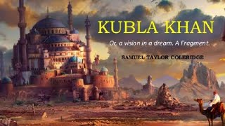 Kubla Khan by S. T. Coleridge ( ਪੰਜਾਬੀ ਵਿੱਚ ਪੜ੍ਹੋ)