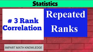 Rank correlation// Repeated Ranks // Statistics