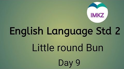 Class 2 English language Lesson 5 ( Little round bun) Answer of E, F