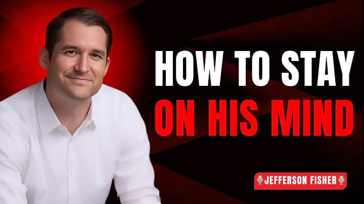 How to Make Any Man Miss You - 7 Powerful Ways to Make Him Think of You | By Jefferson Fisher