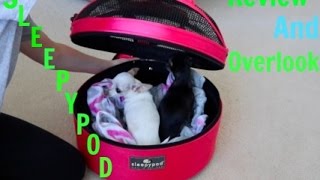 Sleepypod Mini Review & Overlook !