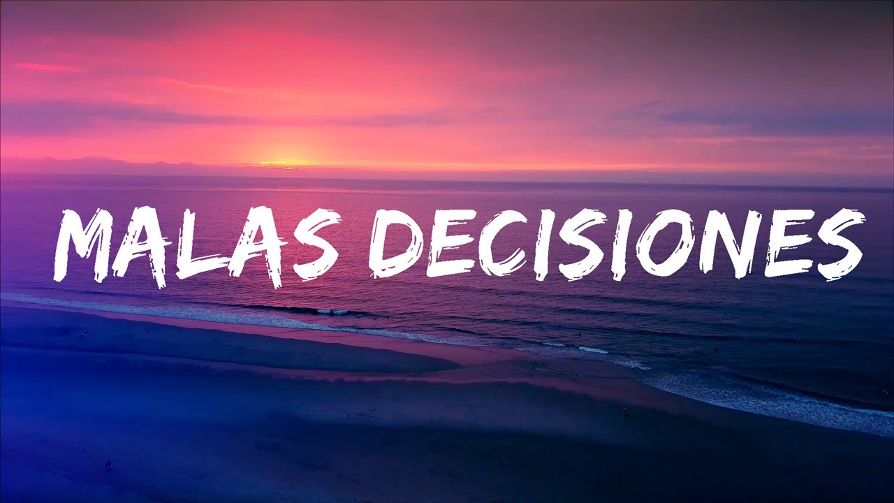 Kenia OS - Malas Decisiones (Letra/Lyrics) - YouTube