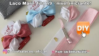 Laço Mari - Fita N9 - Nível Fácil Ços 