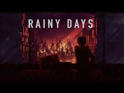 RAINY DAYS [