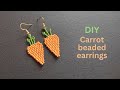 Seed bead carrot, beaded earrings in carrots form tutorial