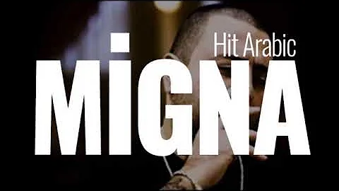 Migana  hit  arabic