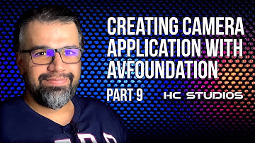 Creating Camera Application with AVFoundation using iOS 14 in 2020 - Part 9