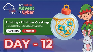 TryHackMe Day 12 Phishing – Phishmas Greetings | Full Walkthrough