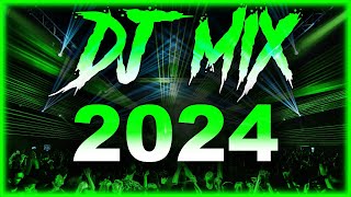 DJ MIX 2024 - Mashups &amp; Remixes of Popular Songs 2024 | DJ Remix Club Music Party Mix 2024 🥳