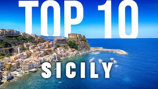 10 BEST Things To Do In Sicily | ULTIMATE Travel Guide