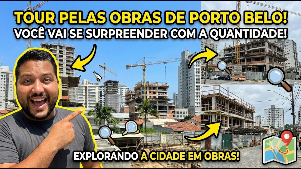 PORTO BELO virou um canteiro de obras? Confira a verdade!