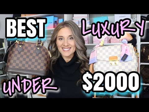 BEST LUXURY BAGS UNDER $2000 - LOUIS VUITTON, YSL GUCCI 