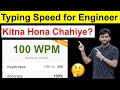 What Should Be The Typing Speed For A Software Engineer or Engineering Student for Coding?