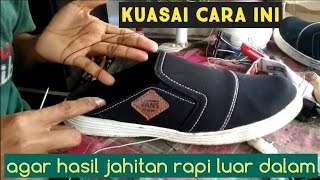 VIDEO CARA AGAR HASIL SOL SEPATU RAPI BANGET KHUSUSNYA SEPATU SLOP