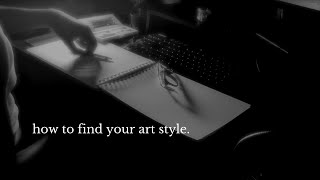 How To Find Your Art Style