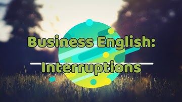 English for Meetings: interruptions and dealing with them