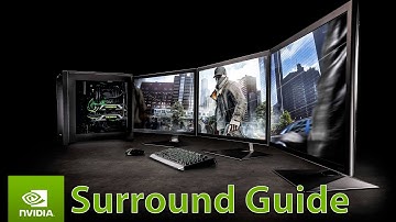 Nvidia Surround Guide