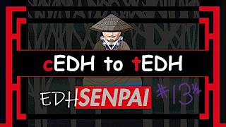 cEDH to tEDH - testing, and sticking it out