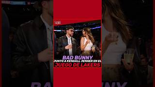 #BadBunny y #KendallJenner Vistos Esta Noche En El Juego De #Lakers en #LosAngeles