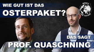 Osterpaket Referentenentwurf 2022 Prof. Quaschning Wie Gut Ist Es?