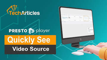 Presto Player View Video Source Metabox and Column Snippet - Quality of Life Snippet for Presto