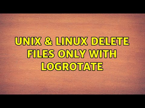 Unix & Linux: Delete files only with logrotate (2 Solutions!!)
