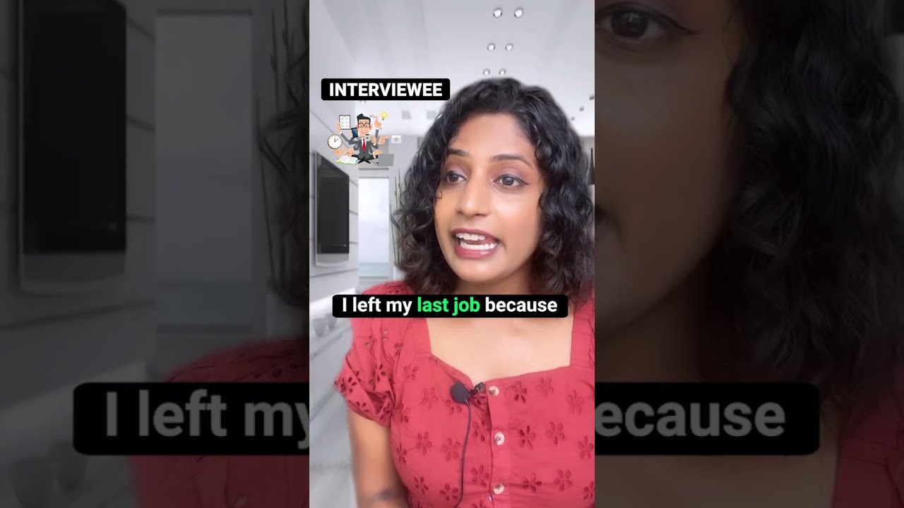 Why Did You Leave Your Previous Job Interview Question With Answers