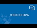 CREDO 3D SKAN - software overview