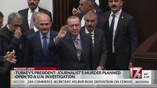 Turkish president says Saudis planned writer's murder