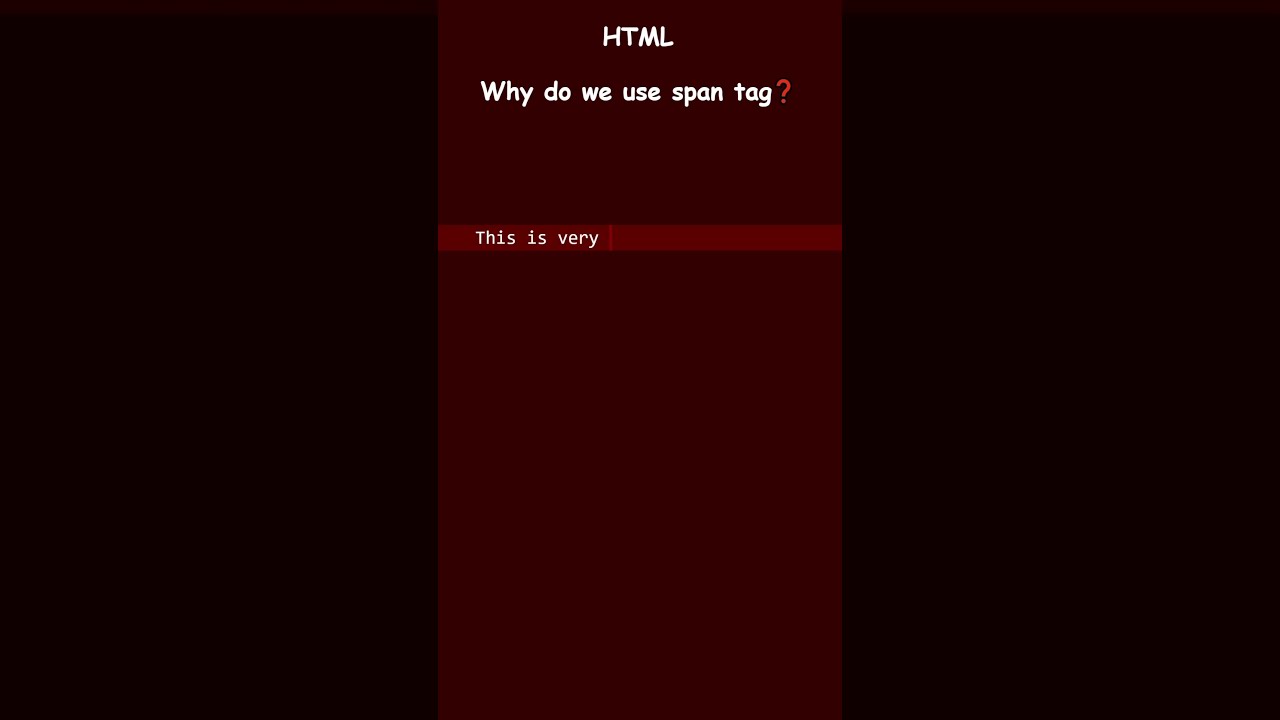 HTML Why Do We Use Span Tag Html Spantag