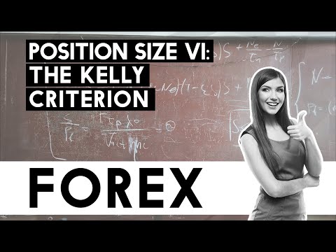 Position Sizing Part 6 - The Kelly Criterion! How To Find Your Optimum Risk In Forex!