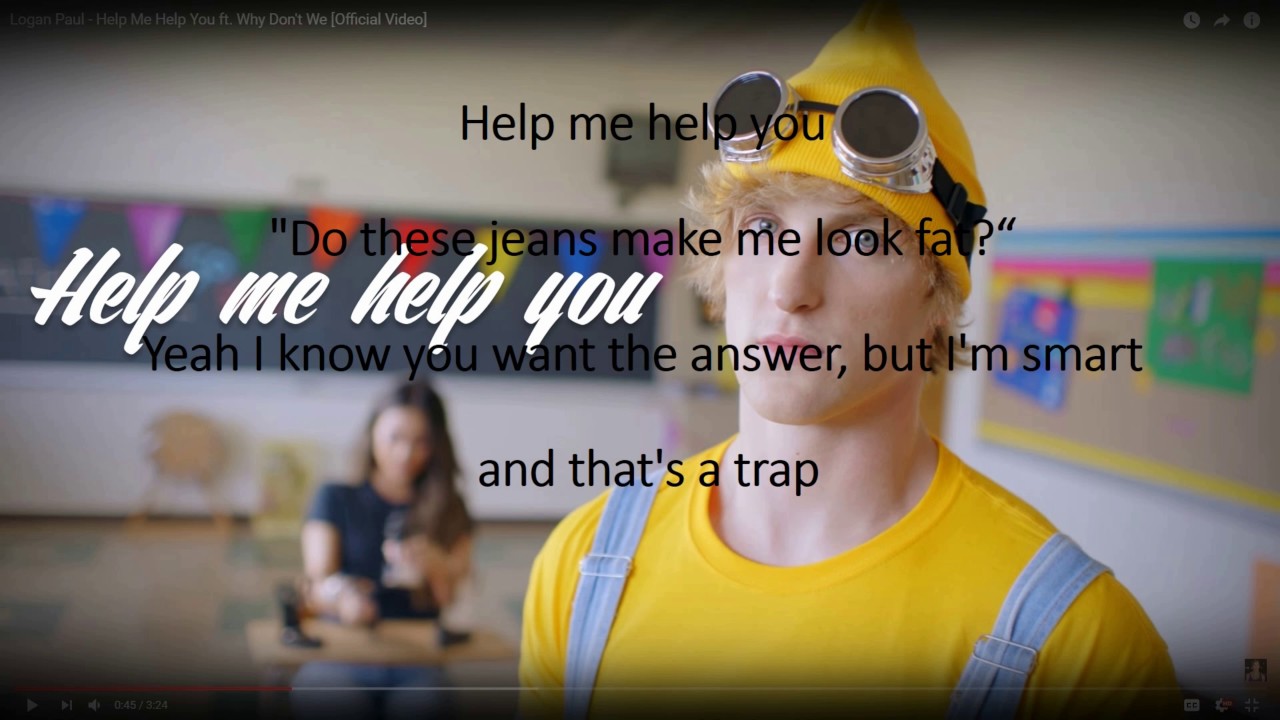 HELP ME Help You lyrics YouTube Help me help you lyrics youtube