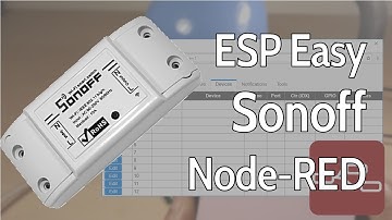 [DEMO] Control Sonoff Basic Switch with ESP Easy Firmware and Node-RED