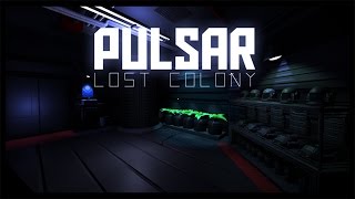 Pulsar: Lost Colony │Co-Op Multiplayer │ Series Trailer