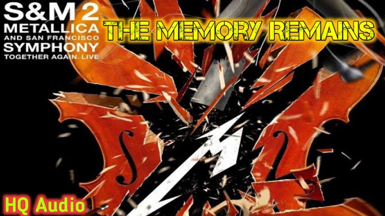 The Memory Remains Live S M2 Metallica Hq Youtube The Memory Remains Live S M2 Metallica Hq Youtube